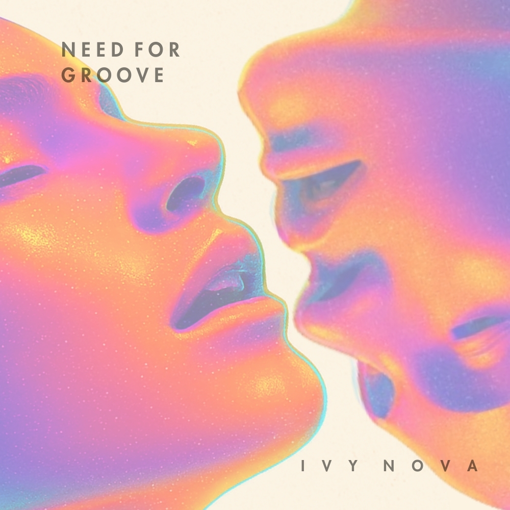 Need For Groove by Ivy Nova  cover